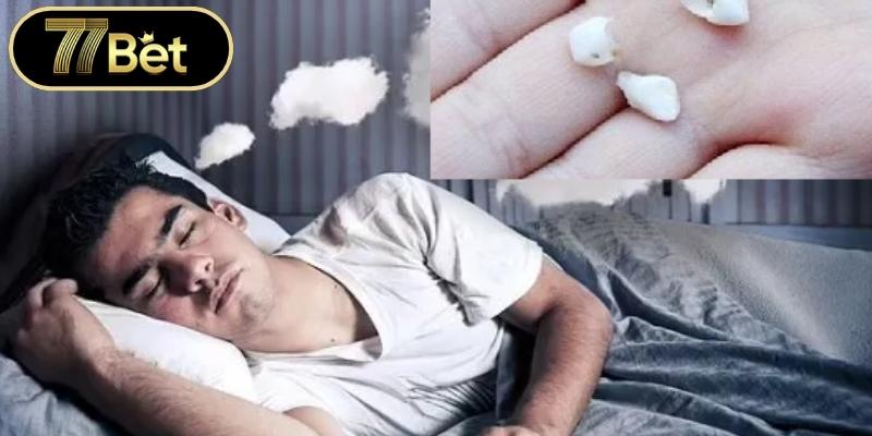 Giải mã tâm lý khi mơ thấy rụng răng