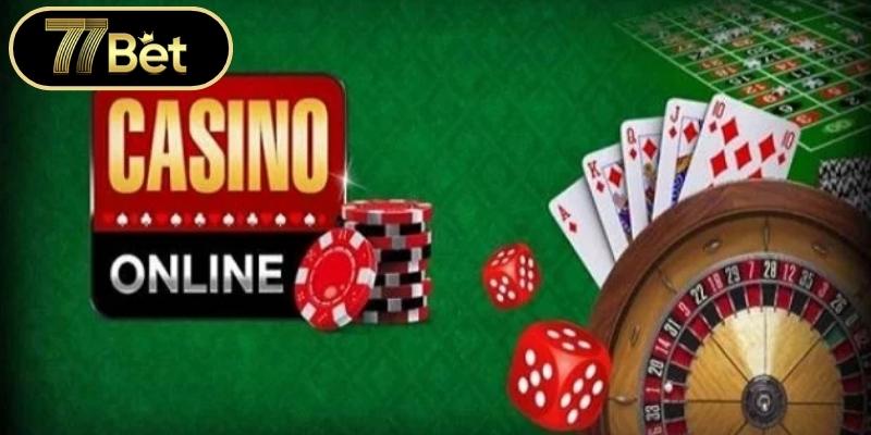 Những giá trị cốt lõi tạo nên thương hiệu casino 77BET